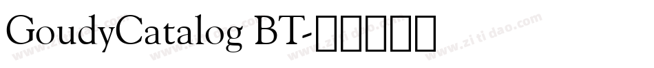 GoudyCatalog BT字体转换